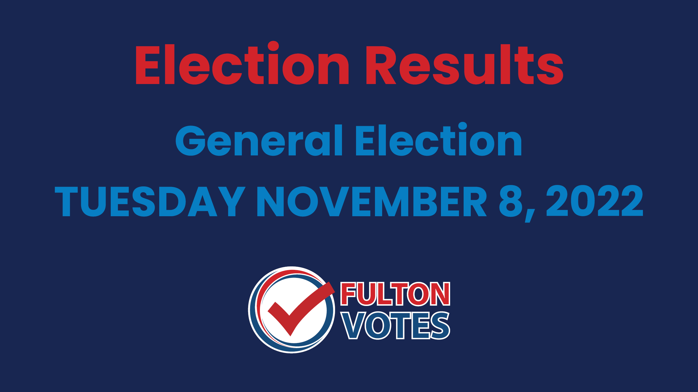 Election Results November 8, 2022