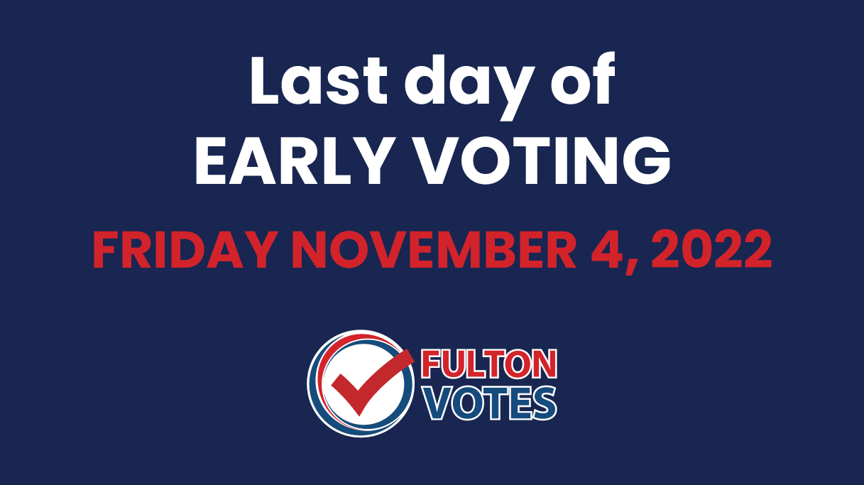 Early Voting Ends Friday, November 4, 2022